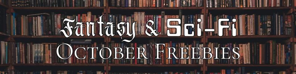 Image of a bookshelf and text fantasy & scifi october freebies