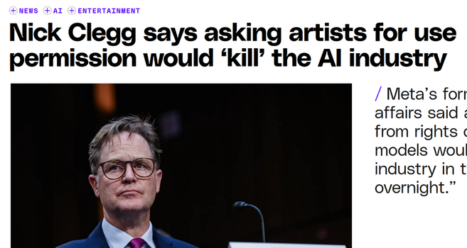 The Verge headline: "Nick Clegg says asking artists for use permission would 'kill' the AI industry."