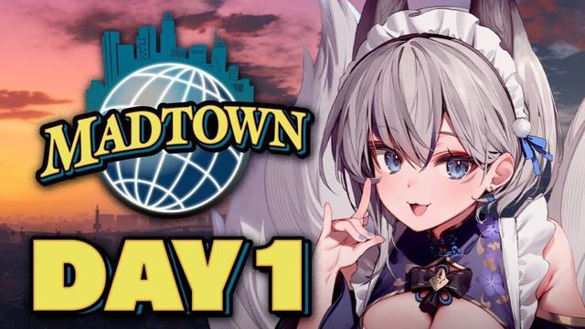 【#MADTOWN】DAY 1┊マッドな街に初参戦【#稲荷いろは/のりプロ所属】