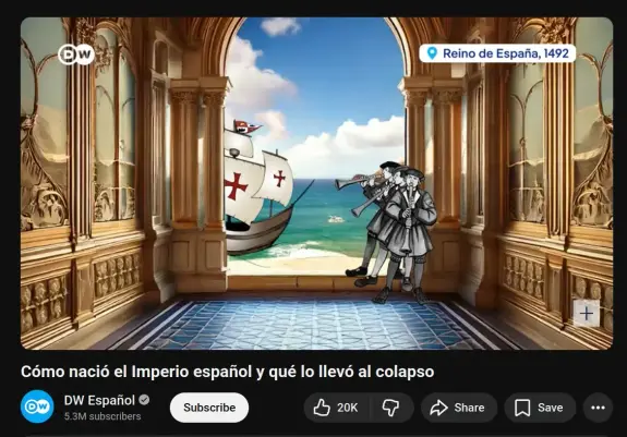 Pantallazo de video de YT de un capitulo de DWEspañol:
"Como nacio el imperio espñol y como colapso."