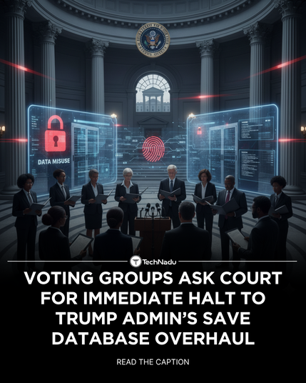 Voting groups ask court for immediate halt to Trump admin’s SAVE database overhaul