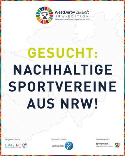 Schriftzug "Gesucht: Nachhaltige Sportvereine aus NRW" und das Logo des Wettbewerbs "WestDerby Zukunft", ein Pokal im SDG-Kreis.