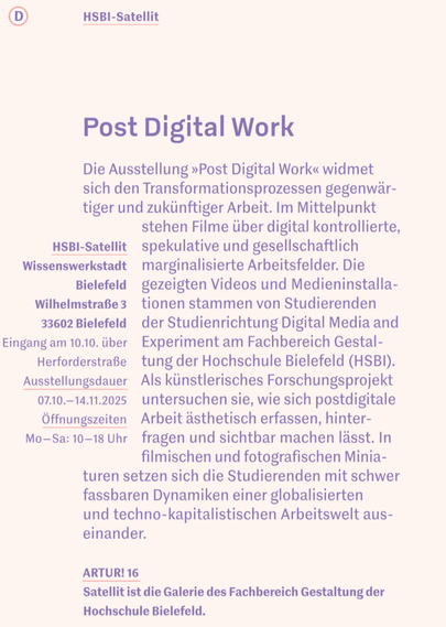 Infotext zu "post digital work"-Ausstellung im Satellit an der Herforder Straße / Jahnplatz.