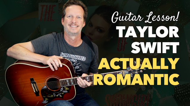 Taylor Swift - Actually Romantic - Guitar Lesson & Tutorial