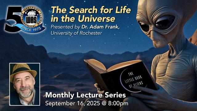 Promotional poster for Westport Astronomical Society's 50th anniversary featuring a lecture on the search for life in the universe by Dr. Adam Frank.