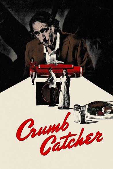 movie poster for Crumb Catcher