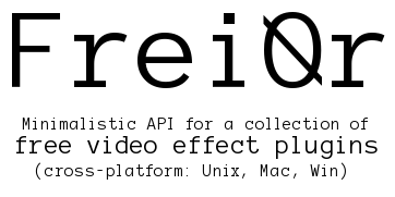The text "FreiOr minimalistic API for a collection of free video effect plugins (cross-platform: Unix, Mac, Win)" on a white background.