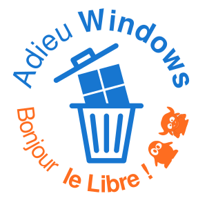 Adieu Windows Bonjour le Libre