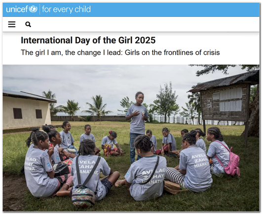 International Day of the Girl 2025 

>> https://www.unicef.org/gender-equality/international-day-girl