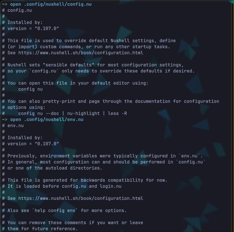 Showing the default nushell config.nu and env.nu which only contains comments and info about where docs is to be found.