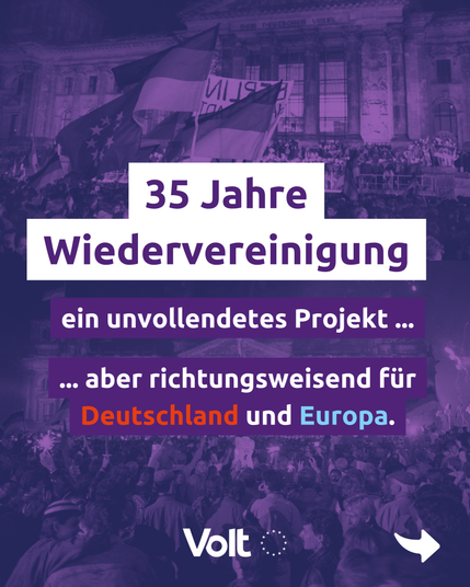 35 Jahre Wiedervereinigung - ein unvollendetes Projekt ... aber richtungsweisend für Deutschland und Europa.