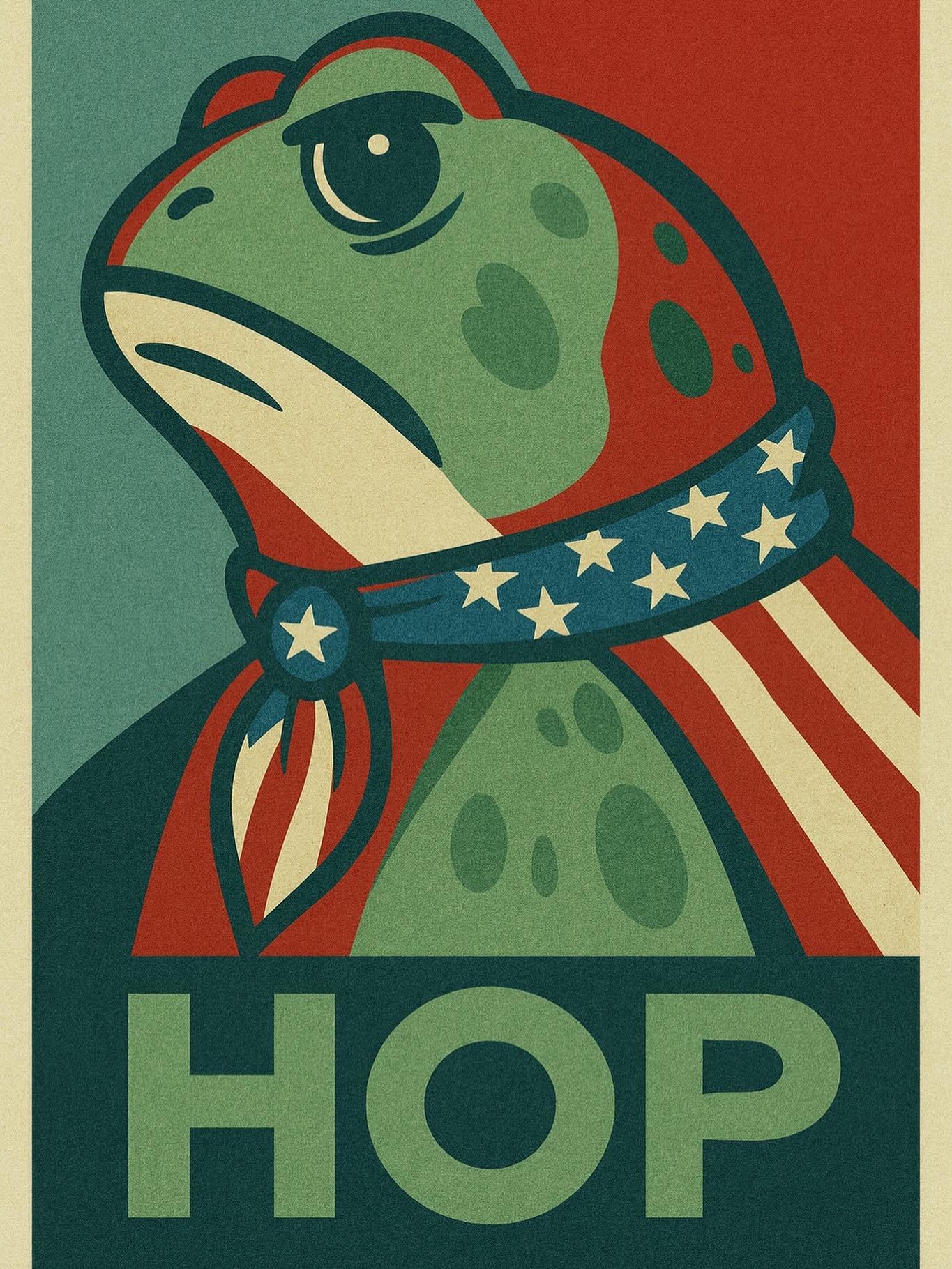 Poster of a frog in the style of Shepard Fairey, with green added to the usual palette. It reads, "HOP."