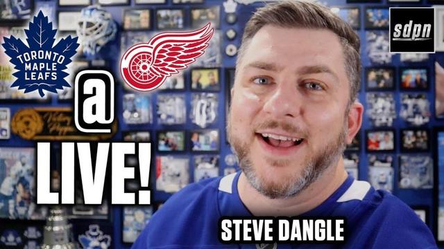 Toronto Maple Leafs vs Detroit Red Wings LIVE w/ Steve Dangle