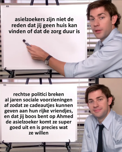 Asielzoekers zijn niet de reden waarom jij geen huis kan vinden of dat de zorg duur is.

Rechtse politici breken al jaren sociale voorzieningen af zodat ze cadeautjes kunnen geven aan hun rijke vriendjes, en dat jij boos bent op Ahmed de asielzoeker komt ze supergoed uit en is precies wat ze willen.