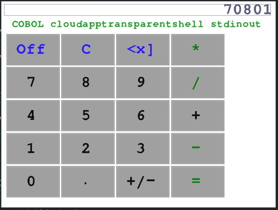 A cobol implementation of that same calc using that same language agnostic thin client.