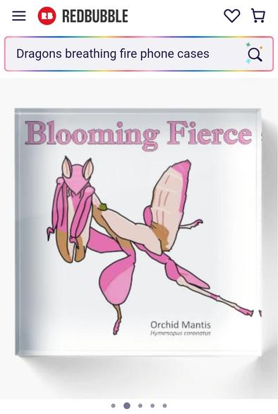 Screenshot of a Redbubble product page. A clear acrylic block is printed with a graphic of a pink orchid mantis and the words "Blooming Fierce." The drawing is labeled with the scientific name below the design in small simple letters.