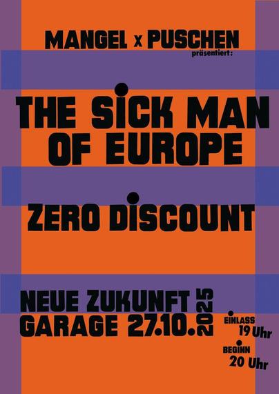 The Sick Man of Europe + Zero Discount