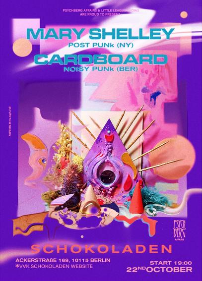 MARY SHELLEY (post-punk, nyc) + CARDBOARD (noisy post-punk, bln)