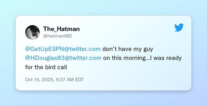 @GetUpESPN don’t have my guy @HDouglas83 on this morning…I was ready for the bird call