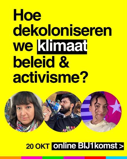 Hoe dekoloniseren we klimaatbeleid en activisme?

20 oktober online bijeenkomst