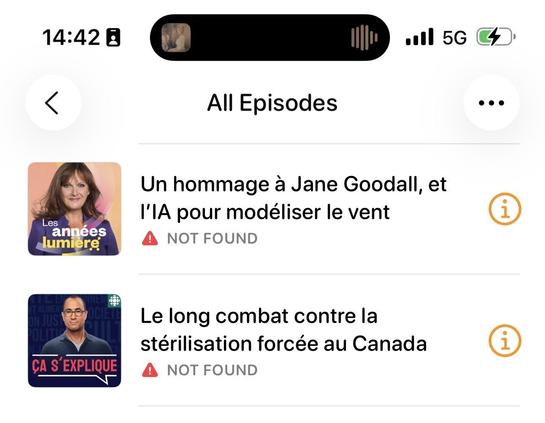 Screenshot from Overcast showing two Radio-Canada podcast episodes showing as not found