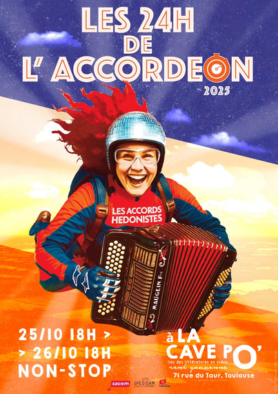 Affiche "Les 24 heures de l'accordéon" édition 2025, du 25 octobre 18h au 26 octobre 18h à la Cave Po' (Toulouse)