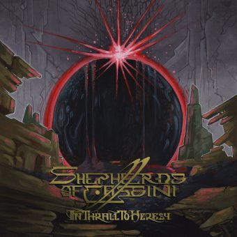 Shepherds of Cassini: In Thrall to Heresy