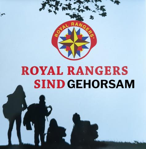 Royal Rangers sind gehorsam als Spruch vor einem Bild mit Pfadfinderinnen und Pfadfindern sowie dem Emblem der Royal Rangers.