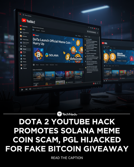 Dota 2 YouTube Hack Promotes Solana Meme Coin Scam, PGL Hijacked for Fake Bitcoin Giveaway