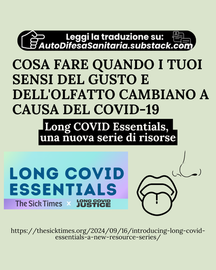 COSA FARE QUANDO I TUOI SENSI DEL GUSTO E DELL'OLFATTO CAMBIANO A CAUSA DEL COVID-19
Long COVID Essentials, una nuova serie di risorse