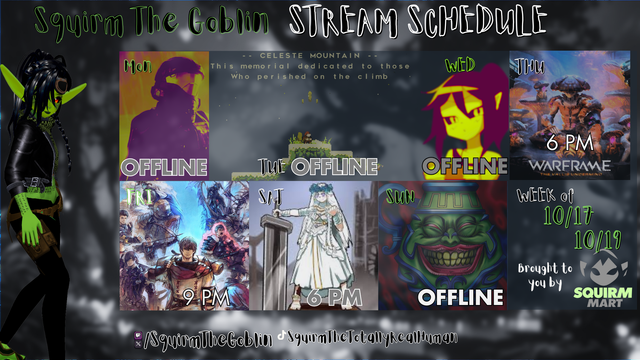 STREAM SCHEDULE
WARFRAME
FINAL FANTASY
NIGHTREIGN
THESQUIRMISRETURNED