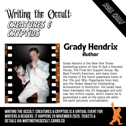 A text-heavy graphic features the bio for author Grady Hendrix, as well as a photo of him dressed in a white suit, sitting on a chair with his chin in his hand, reading a book titled "Cults That Kill"