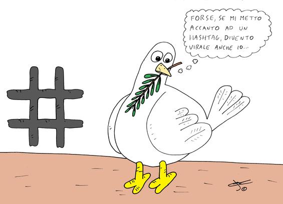 Questo fumetto mostra una colomba bianca che tiene un ramoscello d’ulivo nel becco — un simbolo tradizionale di pace. La colomba è in piedi accanto a un grande simbolo di hashtag (#). Sopra la sua testa c’è un fumetto con la scritta:

"Forse, se mi metto accanto a un hashtag, posso diventare virale..."

L’umorismo nasce dal gioco di parole: la colomba (simbolo di pace) cerca di diventare “virale” (popolare sui social media) stando accanto a un “hashtag”, comunemente usato per far diventare i post di tendenza online. Il fumetto mescola in modo spiritoso il simbolismo della pace con la cultura moderna dei social media.