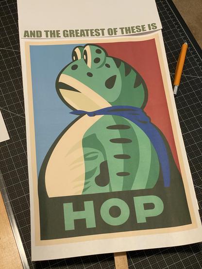 the “hop” poster with the words “and the greatest of these is” added across the top