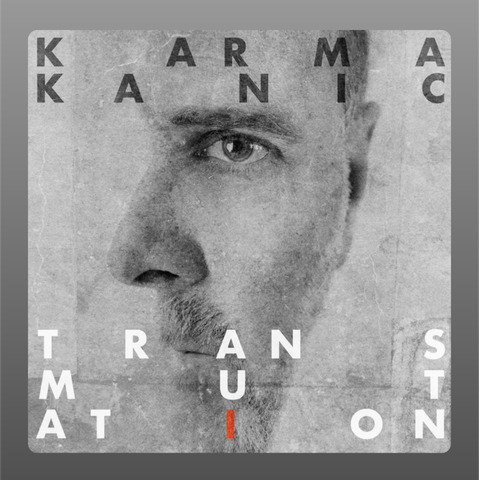 A close-up, grayscale portrait of a man’s face, slightly turned to the left. The texture is weathered and grainy, giving a somewhat abstract, aged appearance. Superimposed in large, spaced letters is the artist name KARMAKANIC across the top, and the album title TRANSMUTATION appears below, with the letters scattered and staggered. One letter ‘I’ in Transmutation is colored in red to stand out.