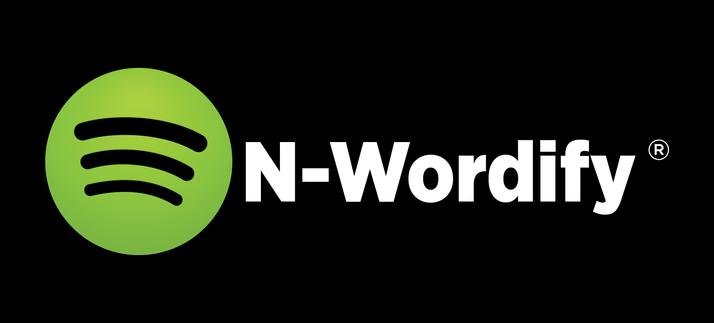 Spotify logo reimagined as N-Wordify