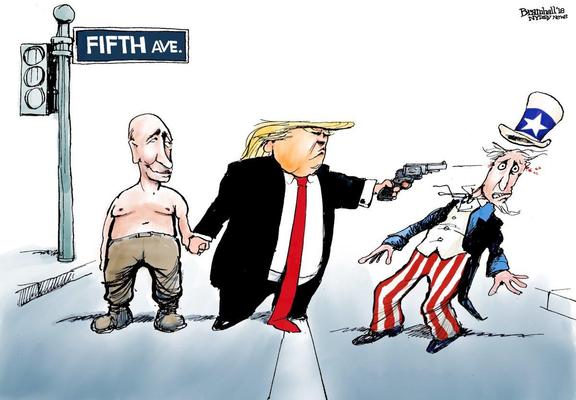 An editorial cartoon showing Trump standing on Fifth Ave. holding hands with Russian dictator Vladimir Putin while shooting Uncle Sam in the head.