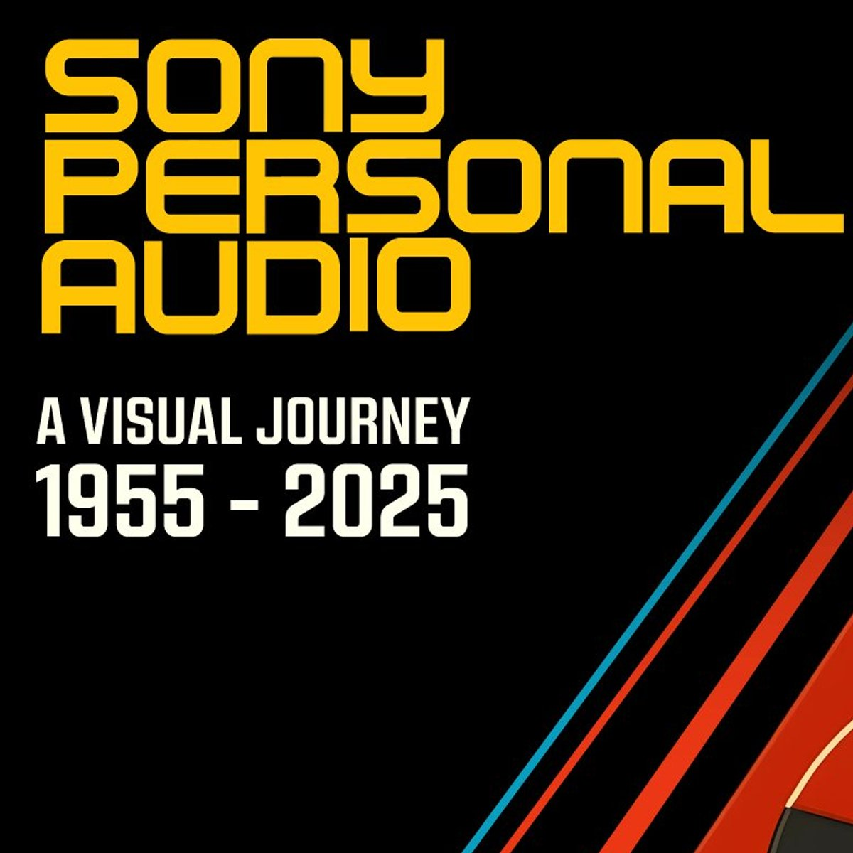https://www.kickstarter.com/projects/2o4g/sony-personal-audio-a-visual-journey-1955-2025