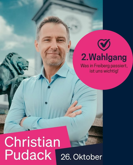 Bild von Christian Pudack als Aufruf zum 2. Wahlgang der OB-Wahl in Freiberg am 26. Oktober.