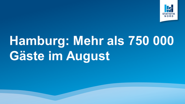 Hamburg: Mehr als 750 000 GĂ€ste im August