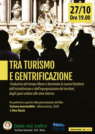 Tra turismo e gentrificazione