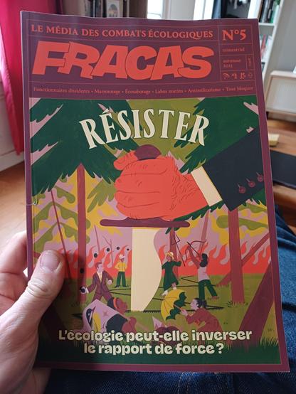 Couverture du numéro d'automne 2025 (n°5) du super magazine écolo Fracas. La thématique de ce trimestre "Résister, l'écologie peut-elle inverser le rapport de force ?"