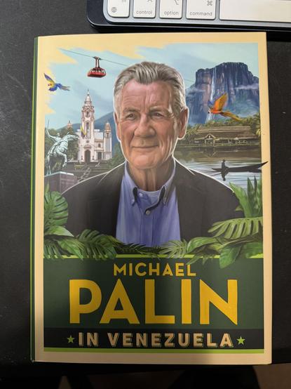 Cover of Michael Palin in Venezuela book.