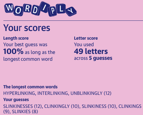 The longest common words:
HYPERLINKING, INTERLINKING, UNBLINKINGLY (12)
