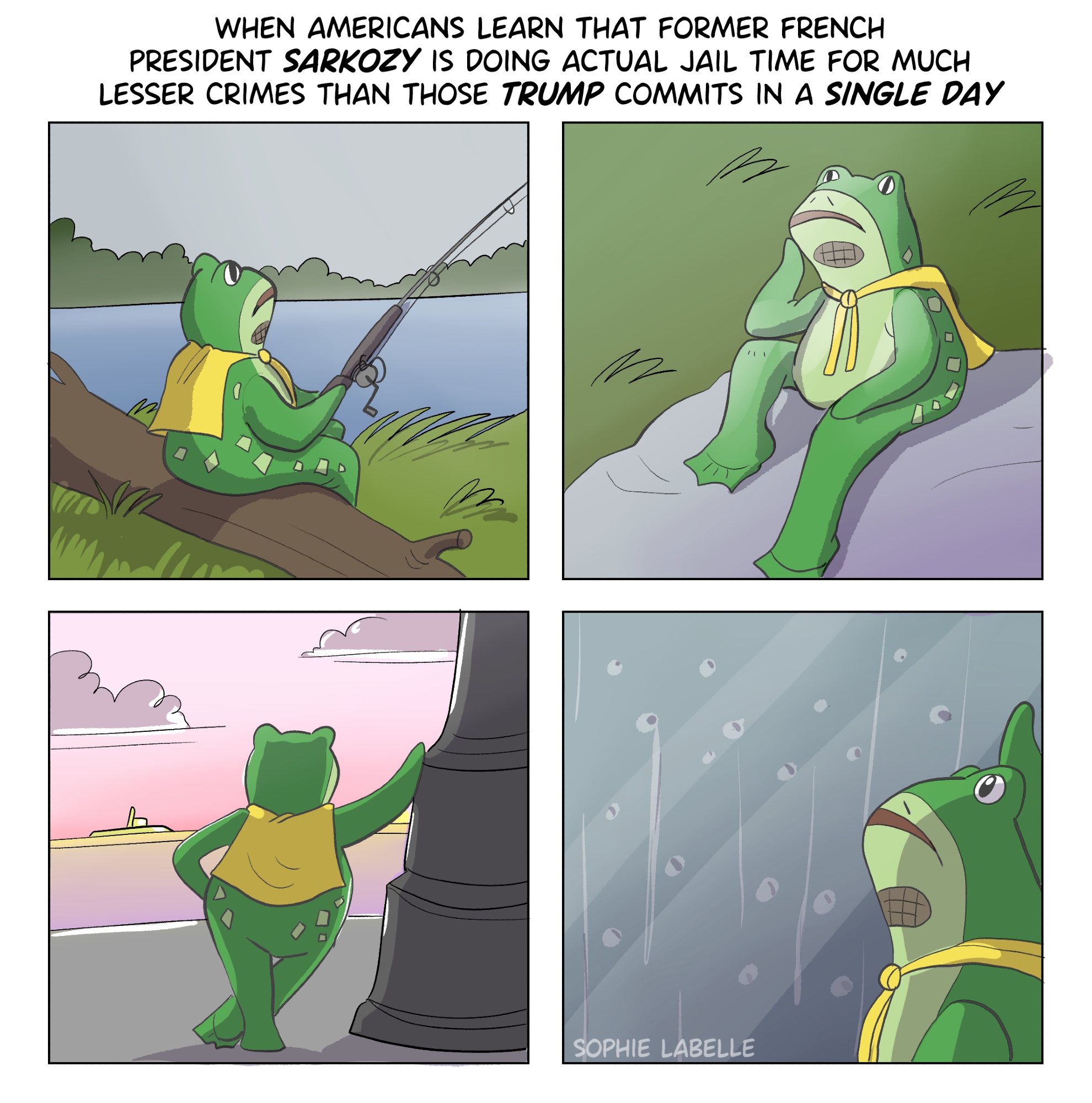 4 frame comic. Header reads : When Americans learn that former french president sarkozy is doing actual jail time for much lesser crimes than those trump commits in a single day. each frames show the portland frog mascot mimicking Kermit the frog in pensive poses, while fishing, siting on a rock, watching a sunset by the sea, watching the rain from a window.