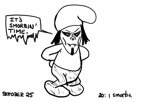 Line drawing of a smurf with a Morbius face saying "It's smorbin' time." Labels on the bottom read "Botober 25" and "20: 1 smorbs"