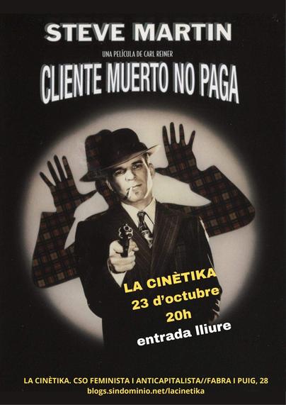 Cartell de la pel·lícula de cliente muerto no paga. Un home apunta amb una pistola a una persona fora de visió, i es projecta l'ombra de la persona desconeguda, que té les mans en l'aire.