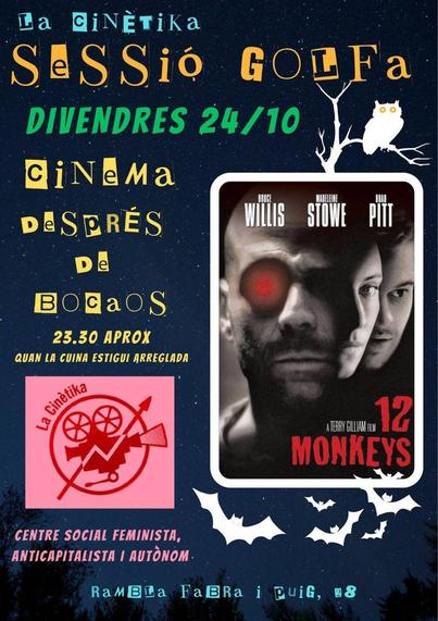 Cartell amb text de retalls de revista sobre la sessió, amb el cartell de la pel·lícula 12 monos, on hi ha tres cares grises i el protagonista té un ull vermell brillant. Hi ha ratpenats i un mussol al voltant del cartell. La info está al tut o al blog.