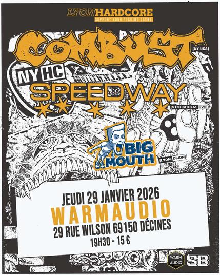 COMBUST (NYHC) + SPEEDWAY + BIG MOUTH