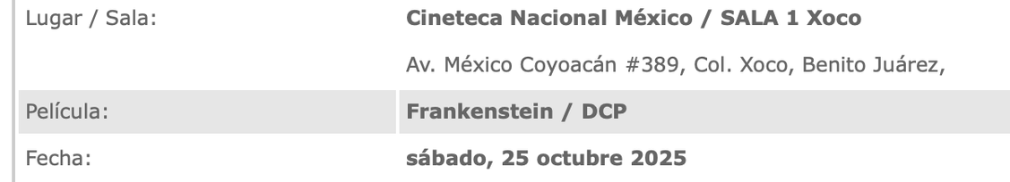 Boleto para Frankenstein de Guillermo del Toro en la cineteca nacional Xoco.